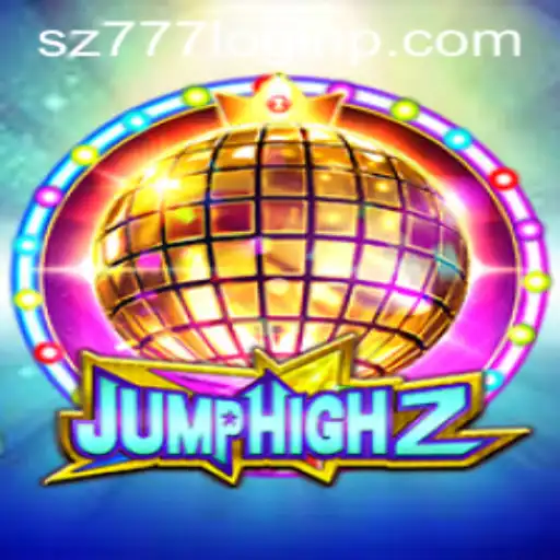 Exploring JumpHigh2: A Comprehensive Guide to the Game and sz777 login