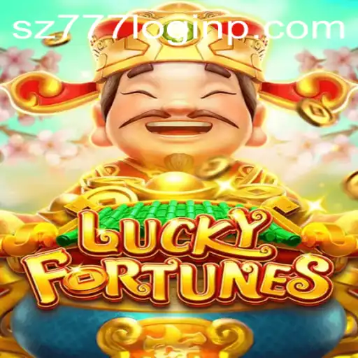 Explore the World of LUCKYFORTUNES: Exciting Gameplay and Sz777 Login Features