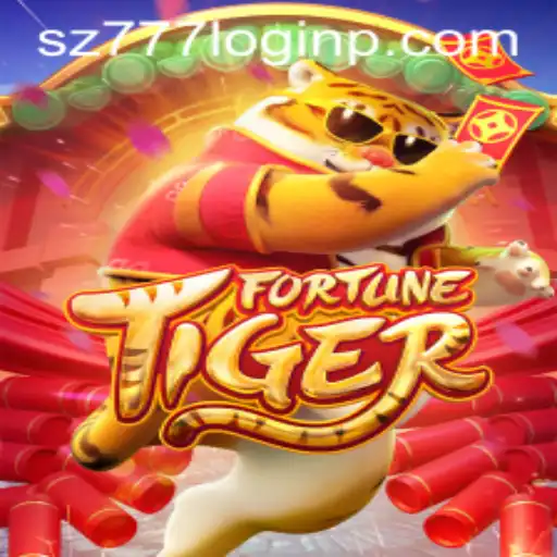 Explore the Exciting World of FortuneTiger and the sz777 Login Trend