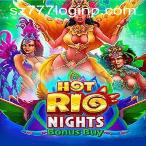 Discover the Exciting World of HotRioNightsBonusBuy and How to Access Through sz777 Login